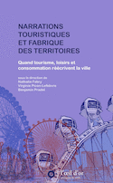 Narrations touristiques et fabrique des territoires